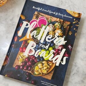 NWT | Platters and Boards Cookbook